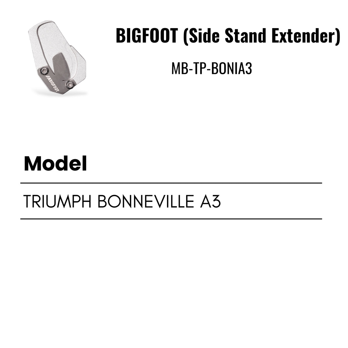 Fit Guide for Machina Side stand extender for Triumph Bonneville A3