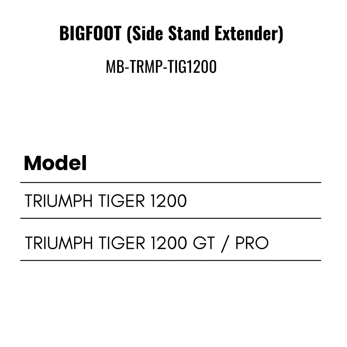 Fit Guide for Machina Side stand extender for Triumph Scrambler 1200 (2019-20) / Tiger 1200