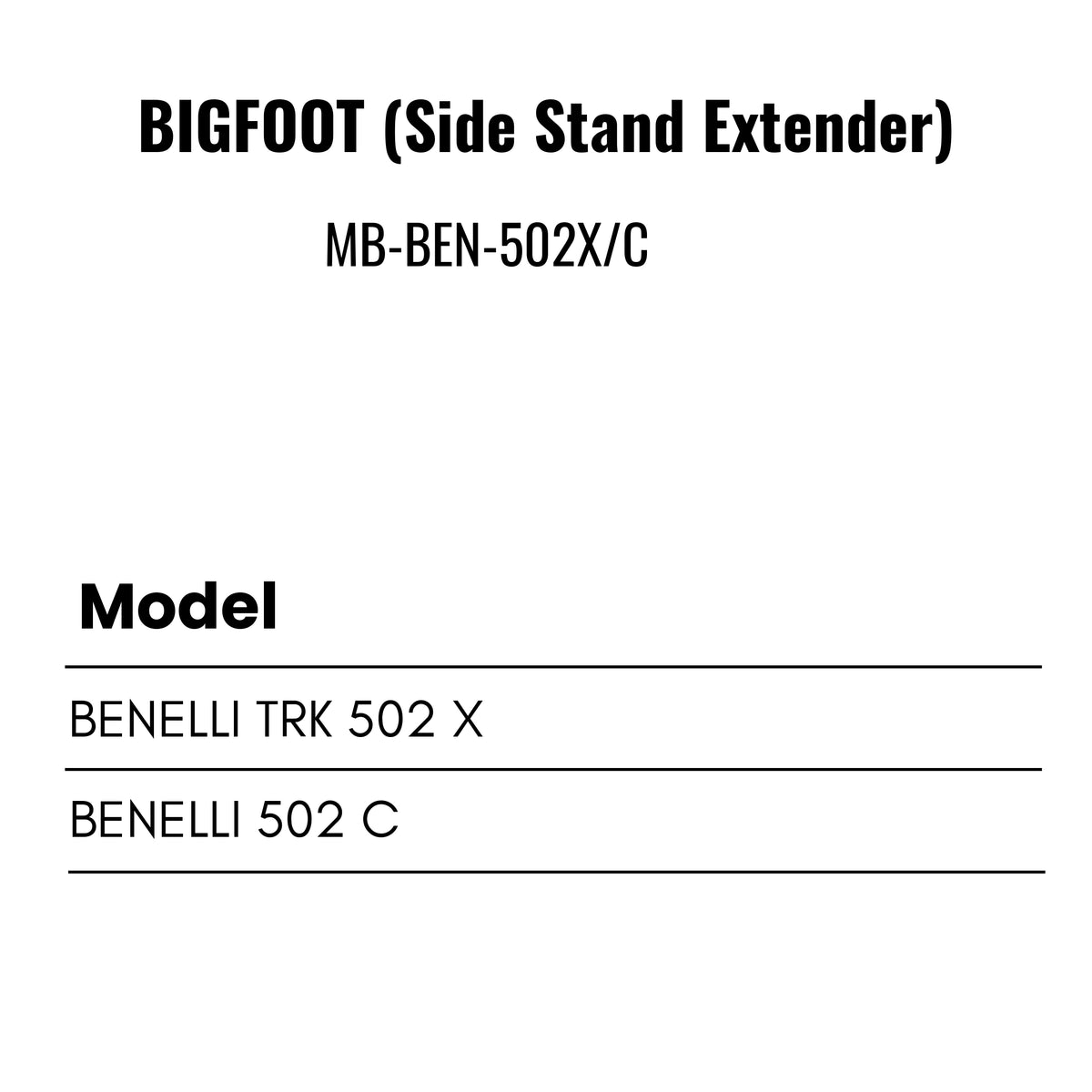 Fit Guide for Machina Side stand extender for Benelli 502C & TRK 502X